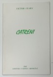 CATRENI de VICTOR CEARA , TEXT IN LIMBA AROMANA , 2002