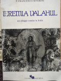 P. Francesco Severini - Ieremia Valahul (Editia: 1982)