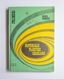 Materiale plastice celulare &ndash; Aut. Ing. Gheorghe Manea, Seria &bdquo;Polimeri&rdquo;, Ed. Tehnică, 1978 - Autograf