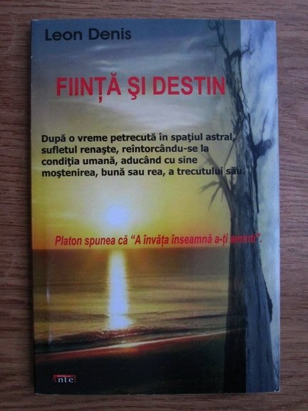 Fiinta si destin - Leon Denis