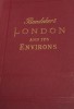 LONDON AND ITS ENVIRONS HANDBOOK FOR TRAVELLERS BY K BAEDEKER 1908