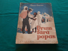 DRUM FARA POPAS / SARINA CASSAVAN/ ILUSTRA?II TIA PELTZ/ 1960 foto