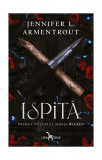 Ispita Vol. 1 Jennifer L. Armentrout Romane Carti Beletristica Paperback Brosat New Orleans Fictiune