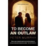 To Become an Outlaw