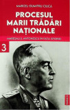 Procesul marii trădări naționale (Vol. 3) - Paperback brosat - Marcel-Dumitru Ciucă - Publisol