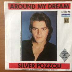 silver pozzoli around my dream 1985 single disc 7" vinyl muzica italo disco VG+