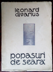 LEONARD DIVARIUS-POPASURI DE SEARA/VERSURI/CRAIOVA1929/DEDICATIE PT ICP-POLYCLET foto