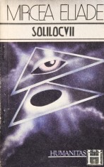 Solilocvii - Mircea Eliade , F814