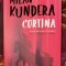 Milan Kundera - Cortina Eseu in sapte parti