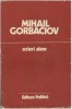 Scrieri alese - MIhail Gorbaciov