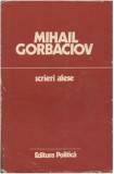 Scrieri alese - MIhail Gorbaciov
