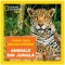 Animale din jungla. Prima mea enciclopedie. National Geographic