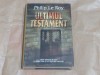 PHILIP LE ROY - ULTIMUL TESTAMENT cartonata