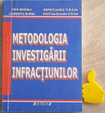 Metodologia investigarii infractiunilor Laurentiu Giurea, Ioan Dascalu,