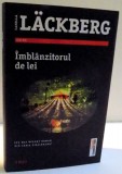 IMBLANZITORUL DE LEI de CAMILLA LACKBERG , 2016
