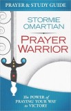 Prayer Warrior Prayer &amp; Study Guide