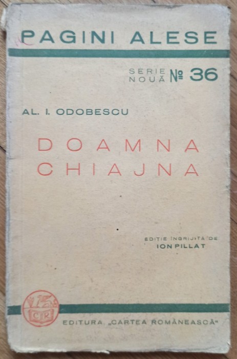 Doamna Chiajna - Al. I. Odobescu// 1940