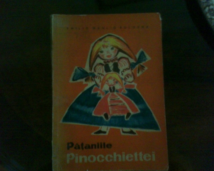 Emilio Manlio Bologna Pataniile Pinocchiettei ilustratii Constantin Nitulescu