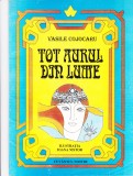 AS - VASILE COJOCARU - TOT AURUL DIN LUME!
