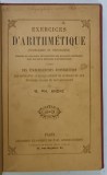 EXERCICES D ' ARITHMETIQUE (PROBLEMES et THEOREMES ) par M. PH. ANDRE , CCA. 1900