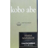 Femeia nisipurilor (Cotidianul) - 2007 - Kobo Abe ($A71)