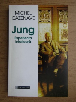 Michel Cazenave - Jung. Experienta interioara. foto
