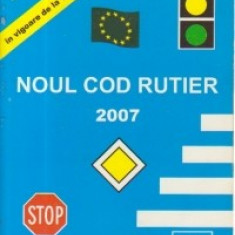 Noul cod rutier 2007 in vigoare de la 1 decembrie 2006