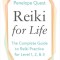 Reiki for Life (Updated Edition): The Complete Guide to Reiki Practice for Levels 1, 2 &amp; 3