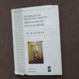 ITAMPLARI DIN IREALITATEA IMEDIATA, INIMI CICATRIZATE, VIZUINA LUMINATA - MAX BLECHER