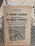 G. Cornilescu &ndash; C. Iulius Caesar, Commentarii De Bello Gallico.