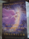 Programul de detoxificare cu ajutorul ingerilor - Doreen Virtue