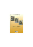 Coaching pentru echipele de directori - Paperback brosat - Alain Cardon - CODECS