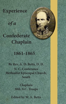 Experience of a Confederate Chaplain 1861-1865 foto