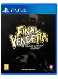 Final Vendetta Limited Edition PS4