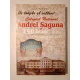 Simion Toma - Un templu al culturii: Colegiul Național Andrei Șaguna - 150 de ani (o monografie a școlii)