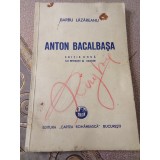 J Anton Bacalbașa cartea rom&acirc;nească