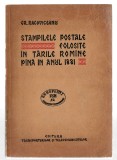 Ștampilele poștale folosite &icirc;n Țările Rom&icirc;ne p&icirc;nă &icirc;n anul 1881 - Gr, Racoviceanu, Ed. Transporturilor și Telecomuncațiilor,1963