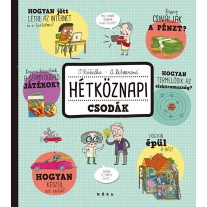 H&eacute;tk&ouml;znapi csod&aacute;k - Oldrich Ruzicka