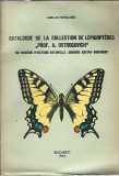 Catalogue de la collection de leipdopteres "prof. A. Ostrogovich" du museum Grigore Antipa