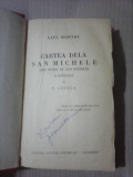 Cartea dela San Michele - AXEL MUNTHE , editie 1934