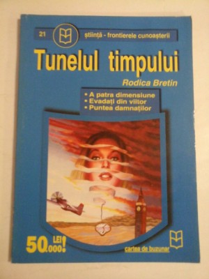 TUNELUL TIMPULUI - RODICA BRETIN foto