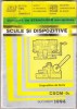 AS - I.FLOAREA - SCULE ȘI DISPOZITIVE (1,2,3,4,5 VOL)