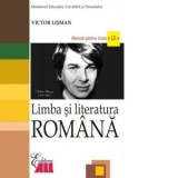 Limba si literatura romana. Manual pentru clasa a XII-a