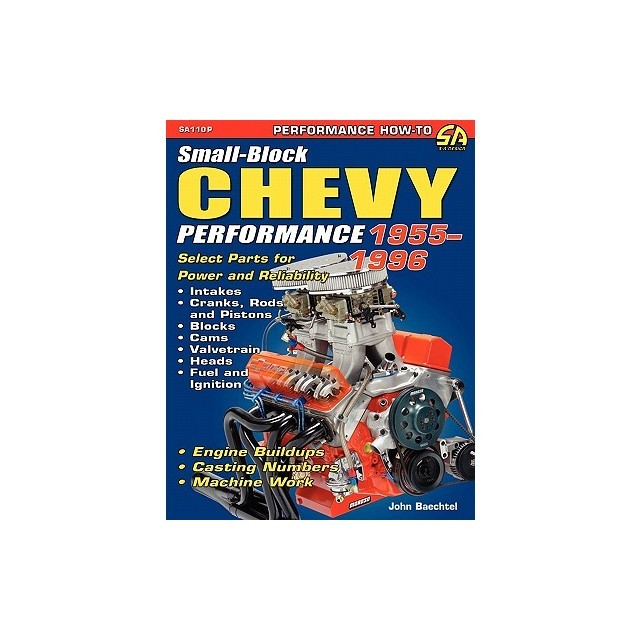 Small-Block Chevy Performance 1955-1996