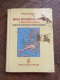 Maria Iliescu - Romania din perspectiva romanica (editie poliglota)