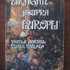 Vintila Corbul, Eugen Burada - Uragan asupra Europei (Vol 1)