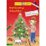 Kar&aacute;csonyi kifestőm - Bar&aacute;tnőm, Bori foglalkoztat&oacute; f&uuml;zet