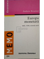 Andrew Brociner - Europa monetara (Editia: 1999) foto