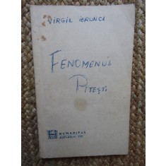 FENOMENUL PITESTI - VIRGIL IERUNCA