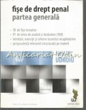 Cumpara ieftin Fise De Drept Penal. Partea Generala - Mihail Udroiu - 2017